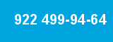 922 499-94-64